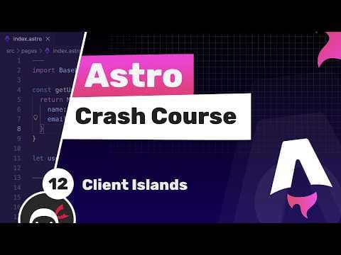 Astro Crash Course #12 - Client Islands (React)