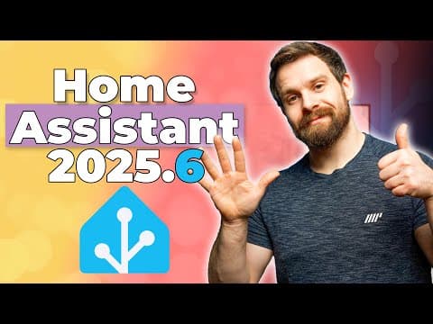 Everything New In Home Assistant 2025.6!