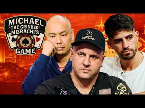 Michael "The Grinder" Mizrachi Hosts $50/$100 HIGH STAKES Cash Game!