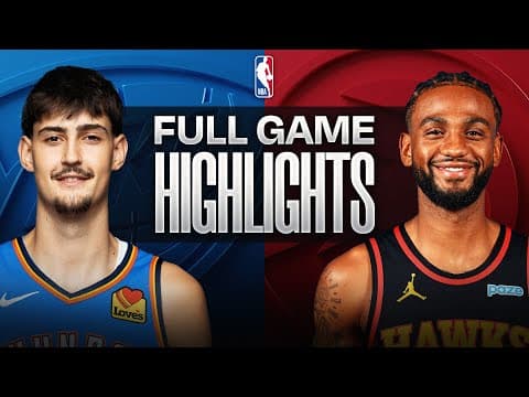 THUNDER at HAWKS | NBA PRESEASON FULL GAME HIGHLIGHTS | October 12, 2026