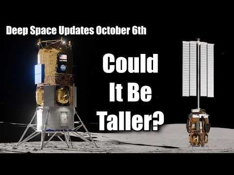 Blue Origin Taller Lunar Lander, SpaceX Launches All Its Rockets - Deep Space Updates Oct 6th