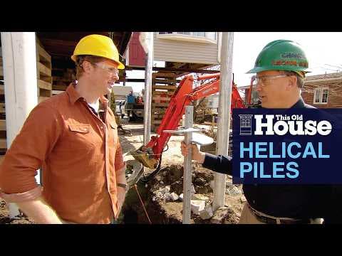 Helical Piles | This Old House