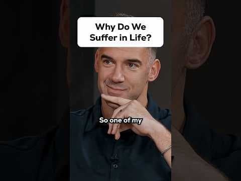 Why Do We Suffer in Life? @lewishowes