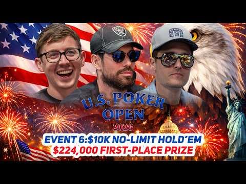 Nick Schulman, Brock Wilson & Jeremy Becker Headline US Poker Open Final Table!